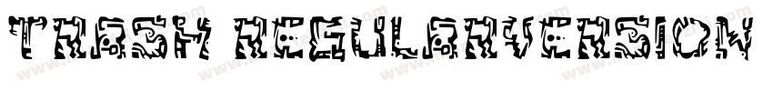 Trash RegularVersion字体转换